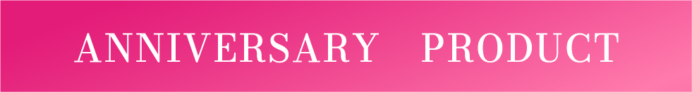 anniversary product
